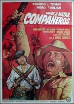 Companeros - Vamos a matar, compañeros (1970)
