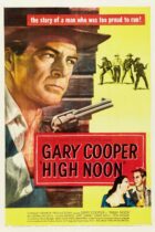 High Noon: Το τρένο θα σφυρίξει τρεις φορές (1952)